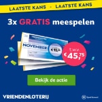 Gratis 3x meespelen in de VriendenLoterij t.w.v. € 45,75 + 700.000+ (geld)prijzen